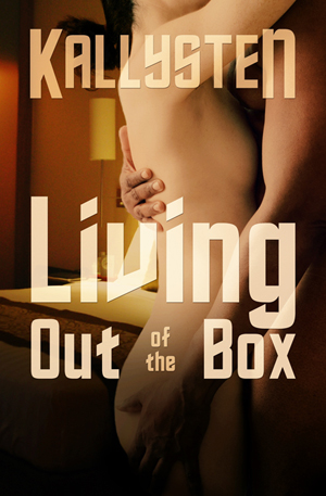 Kallysten -- Living Out of the Box, Designed 2011 Living Out of the Box